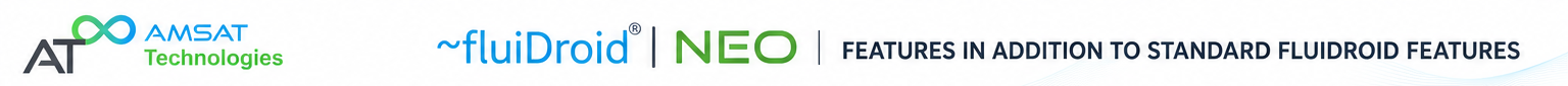 ~fluiDroid NEO features in addition to standard fluiDroid features.